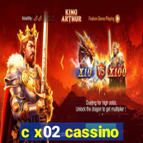 c x02 cassino